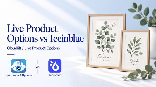 Live Product Options vs Teeinblue: Shopify comparison
